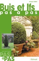 Buis et ifs, pas à pas