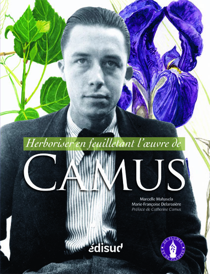 Herboriser en feuilletant l'oeuvre de Camus