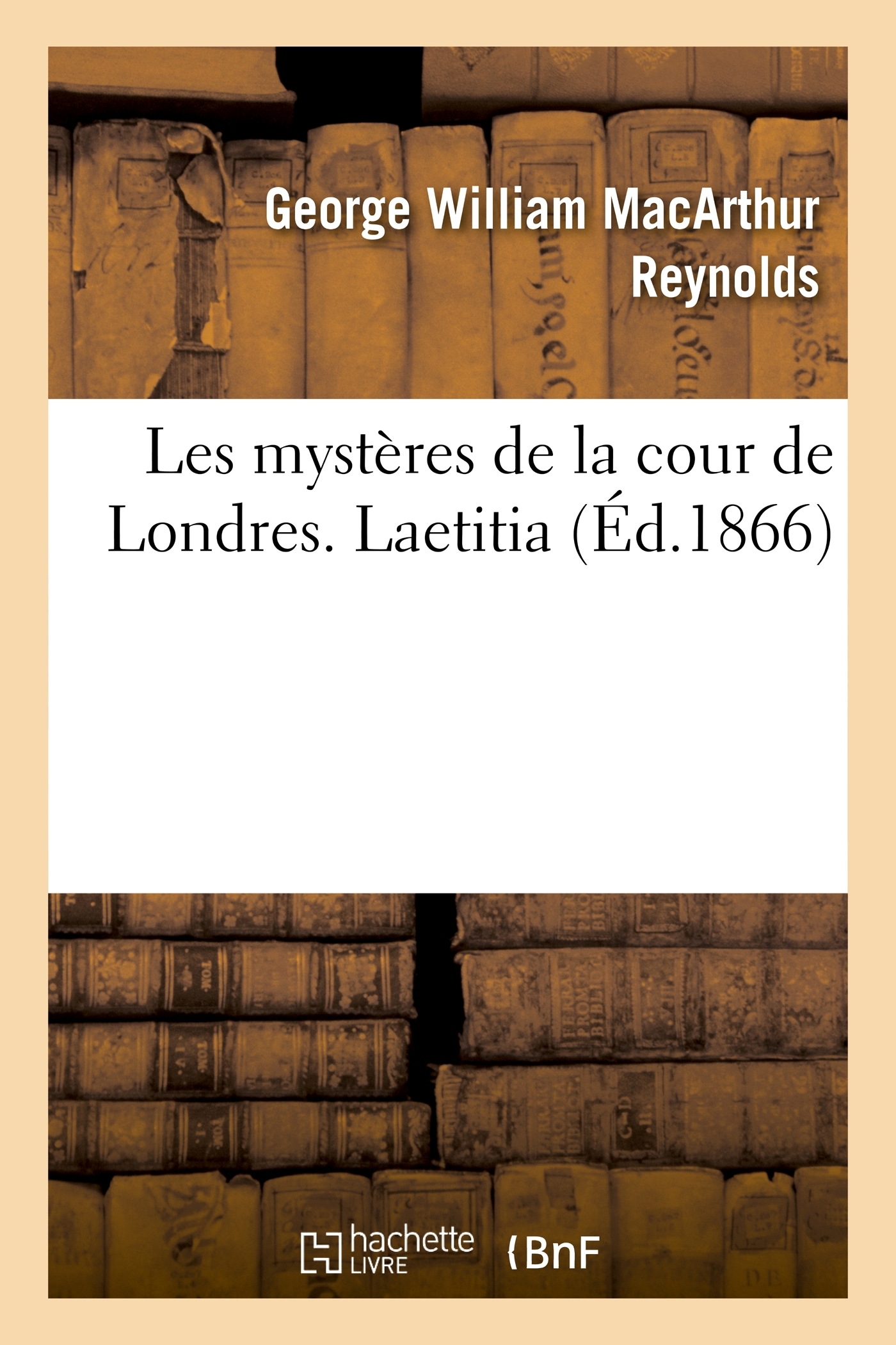 Les mystères de la cour de Londres. Laetitia