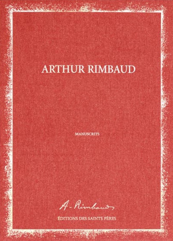 Les Manuscrits d'Arthur Rimbaud