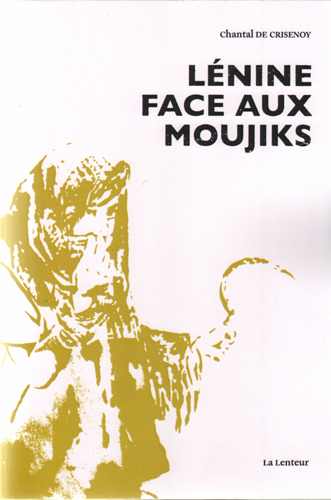 Lénine face aux moujiks