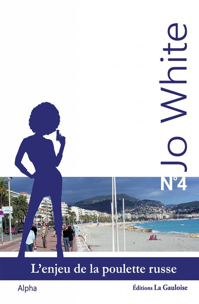 Jo White 4 - L'enjeu de la poulette russe