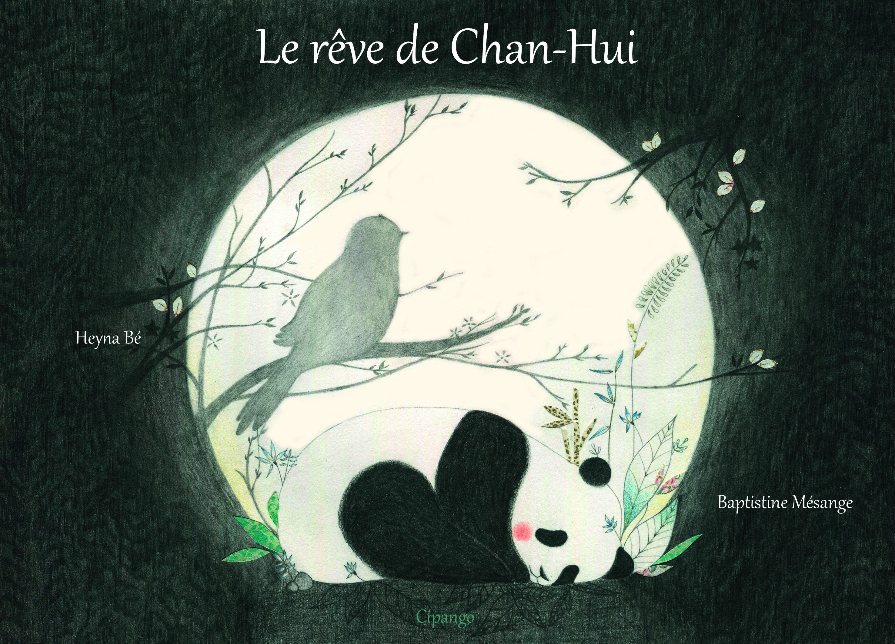 Le rêve de Chan-Hui