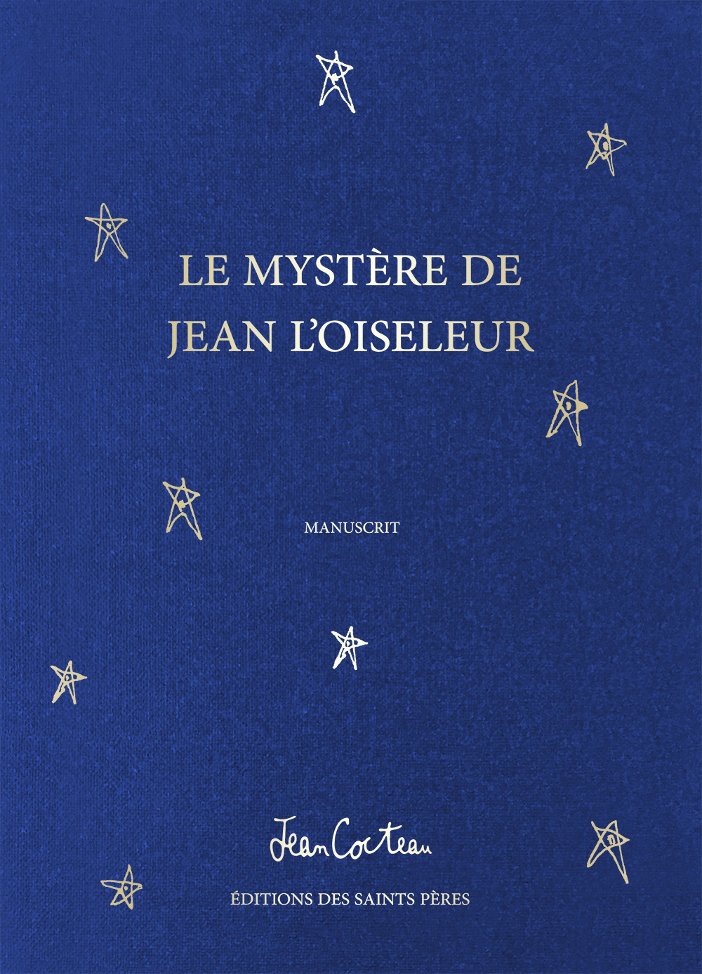 Le Mystère de Jean l'oiseleur (MANUSCRIT)