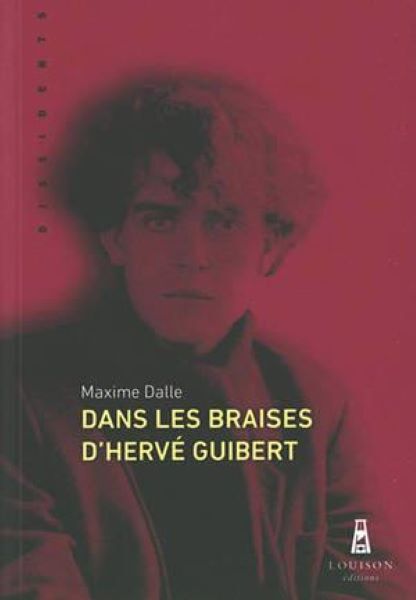 Dans Les Braises Dherve Guibert