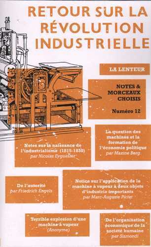 RetourÂ surÂ laÂ révolutionÂ industrielle - Notes & Morceaux Choisis N°12