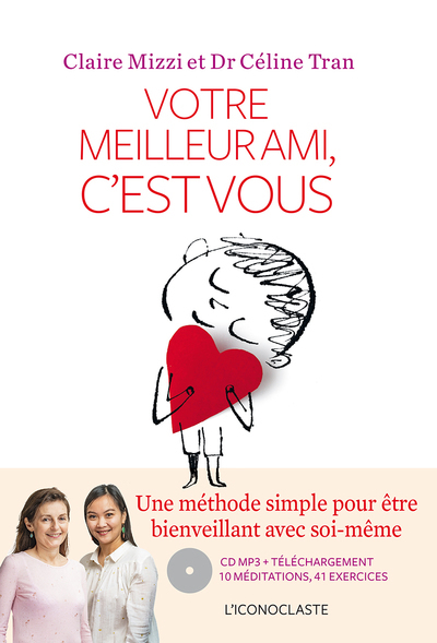 Votre meilleur ami, c'est vous