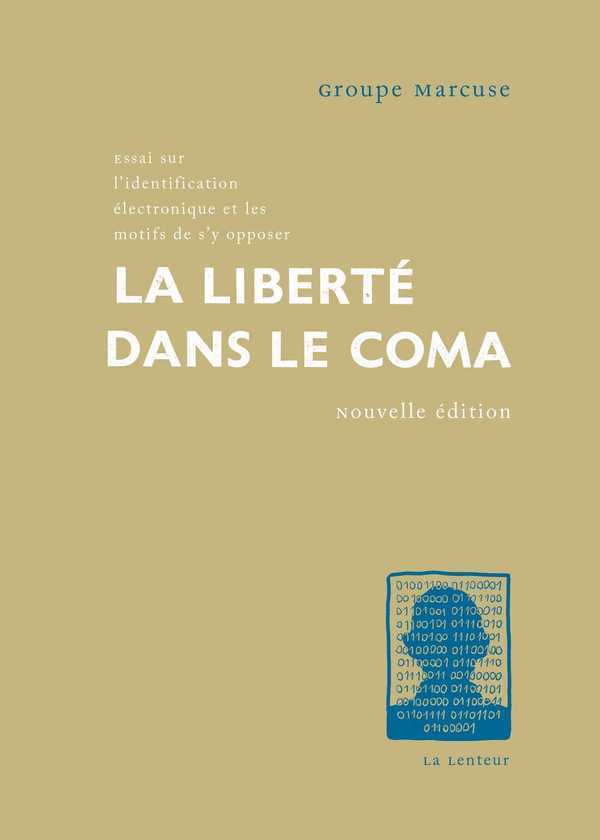 Liberté dans le coma (La) NED 2019