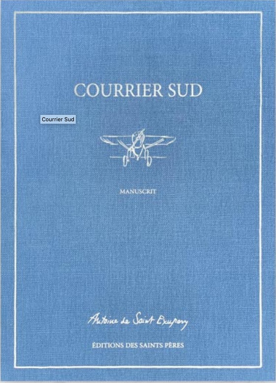 Courrier Sud (le manuscrit)