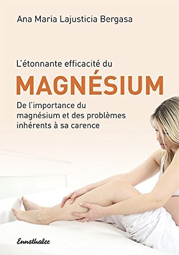 L'etonnante efficacite du magnesium