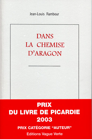 DANS LA CHEMISE D’ARAGON