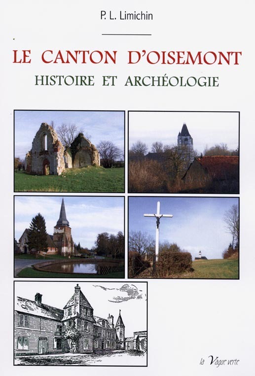 LE CANTON D’OISEMONT Histoire et archéologie