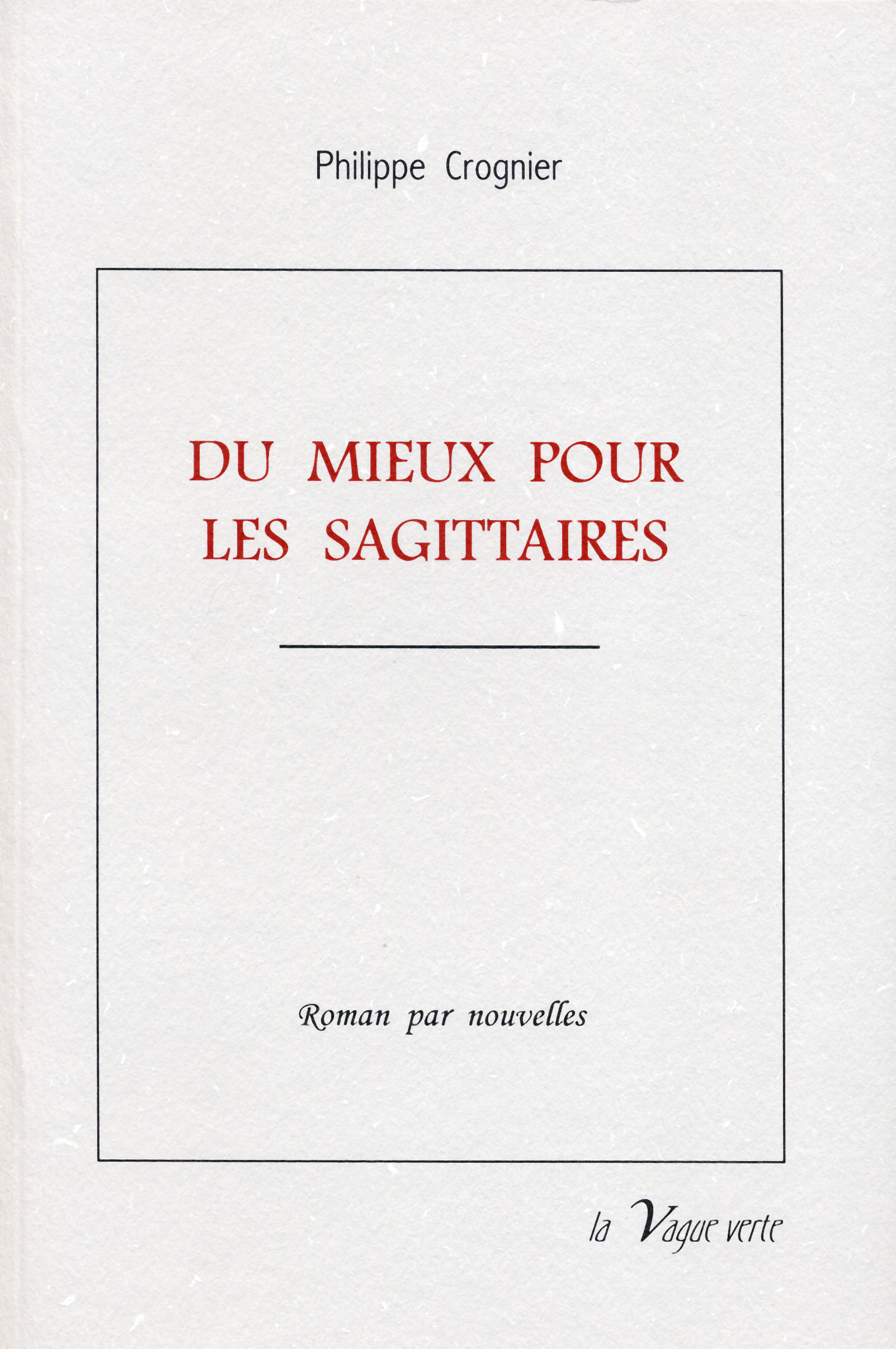 DU MIEUX POUR LES SAGITTAIRES