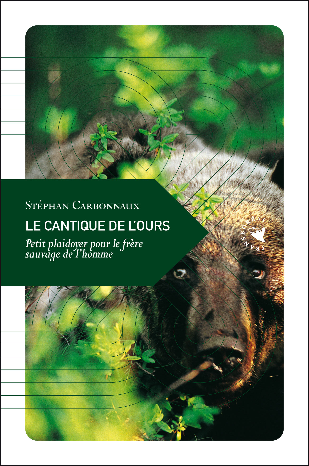 LE CANTIQUE DE L'OURS - PETIT PLAIDOYER...