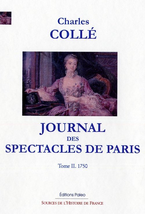 Journal des spectacles de Paris. T2 (1750)
