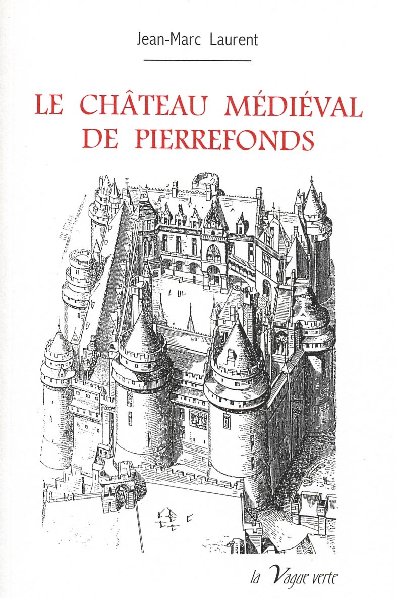 LE CHÂTEAU MÉDIÉVAL DE PIERREFONDS