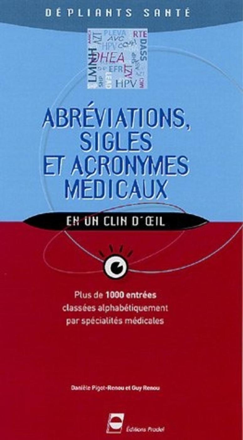 ABREVIATIONS SIGLES ET ACRONYMES MEDICAUX DEPLIANT SANTE