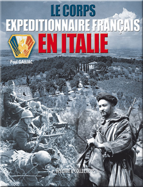 Le Corps expéditionnaire français en Italie - 1943-1944