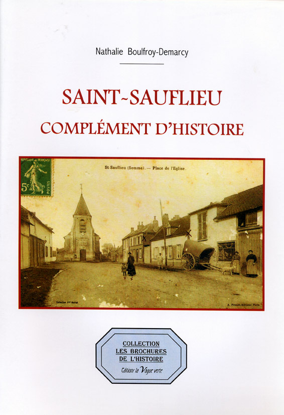 SAINT-SAUFLIEU, COMPLÉMENT D'HISTOIRE