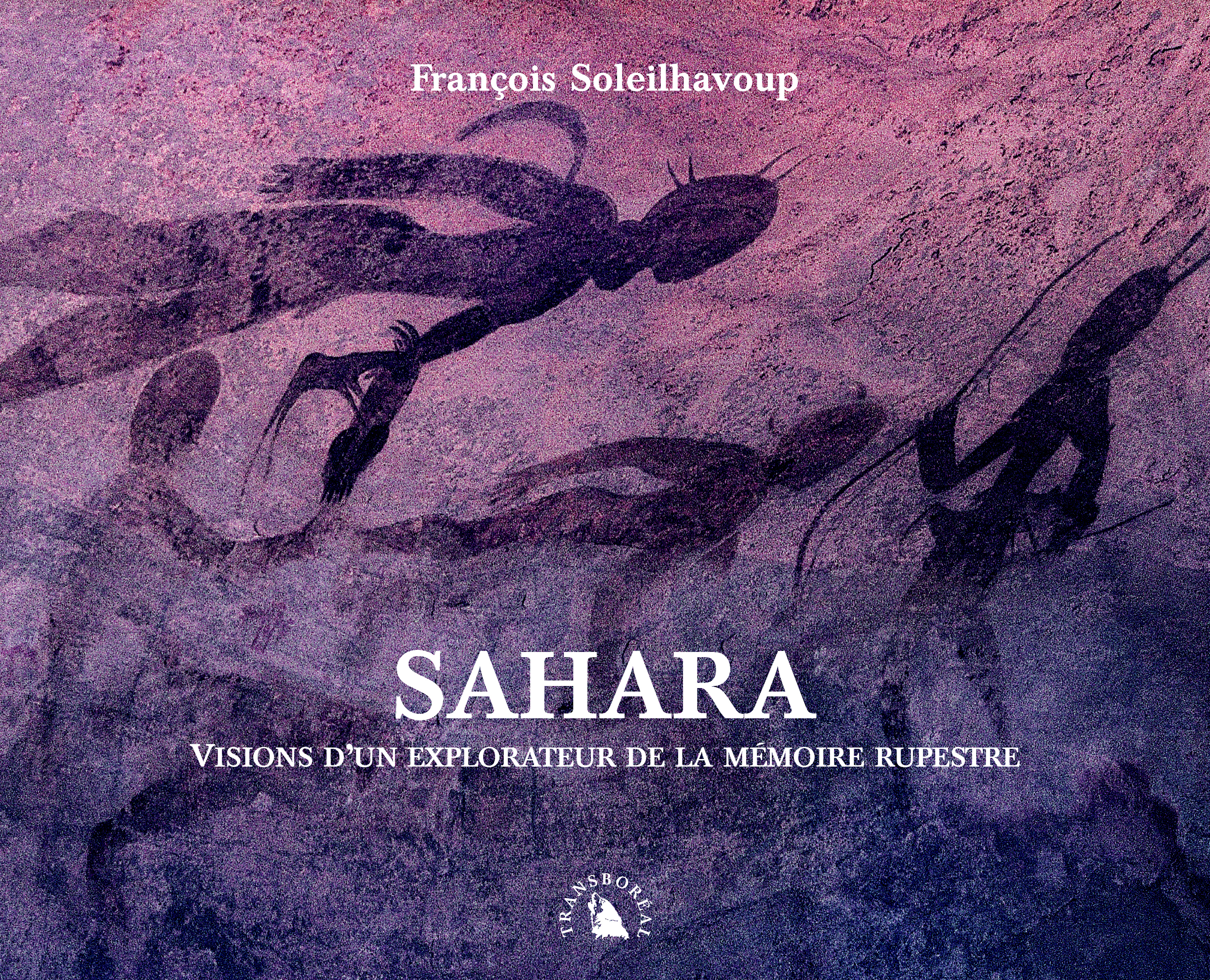 SAHARA. VISIONS D'UN EXPLORATEUR DE LA MEMOIRE RUPESTRE
