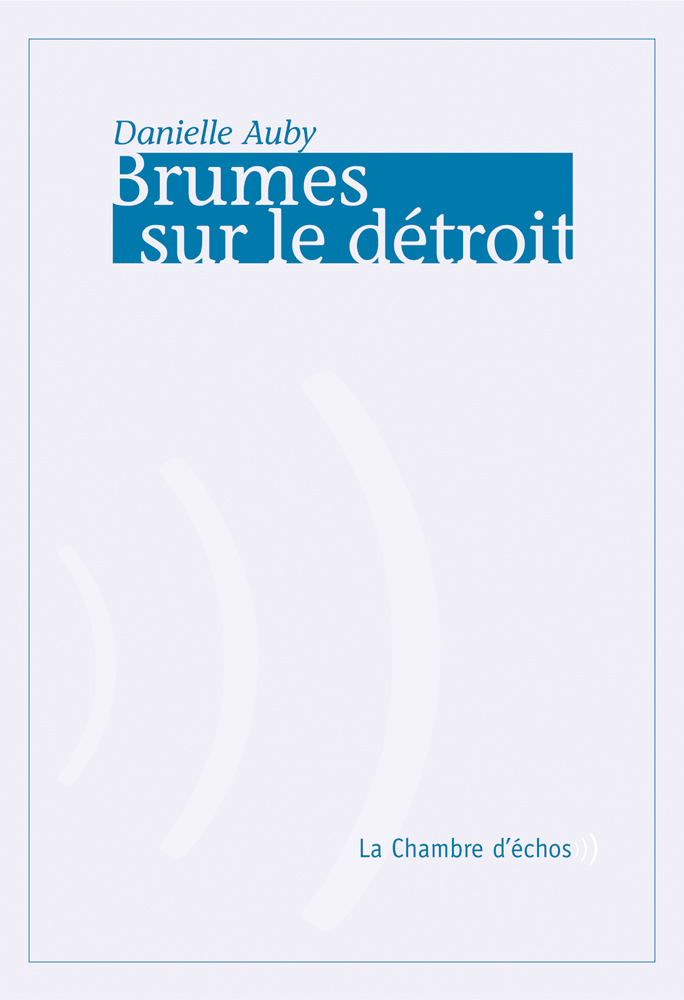 Brumes Sur Le Detroit