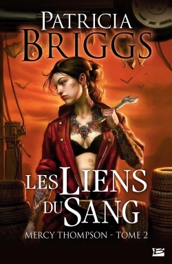 Mercy Thompson, T2 : Les Liens du sang