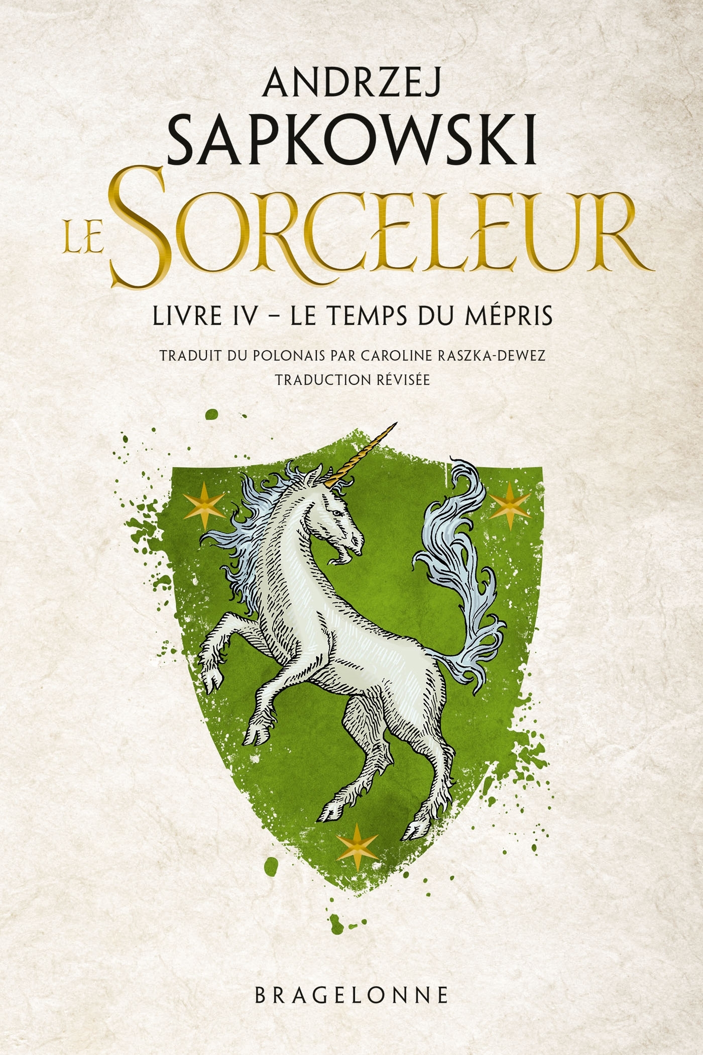 Sorceleur (Witcher), T4 : Le Temps du mépris (traduction révisée)