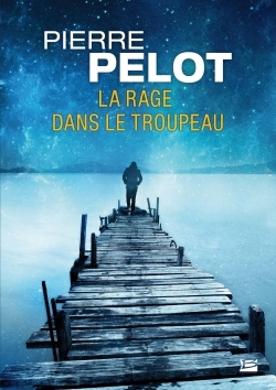 La Rage dans le troupeau