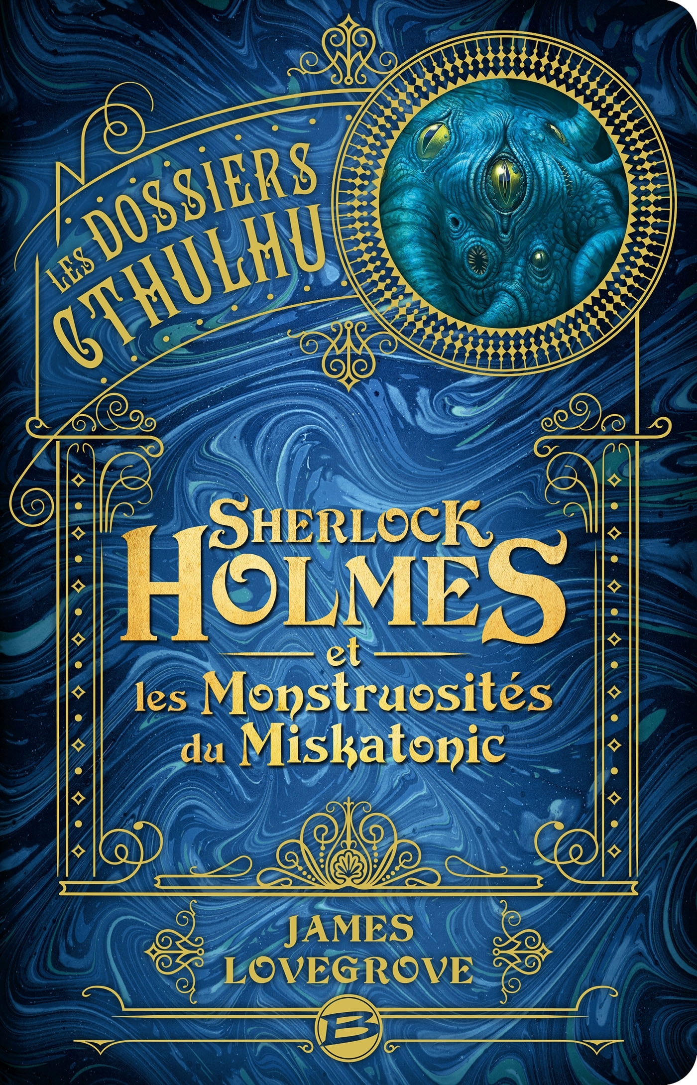 Les Dossiers Cthulhu, T2 : Sherlock Holmes et les monstruosités du Miskatonic