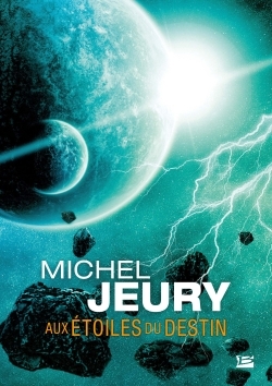 Aux étoiles du destin