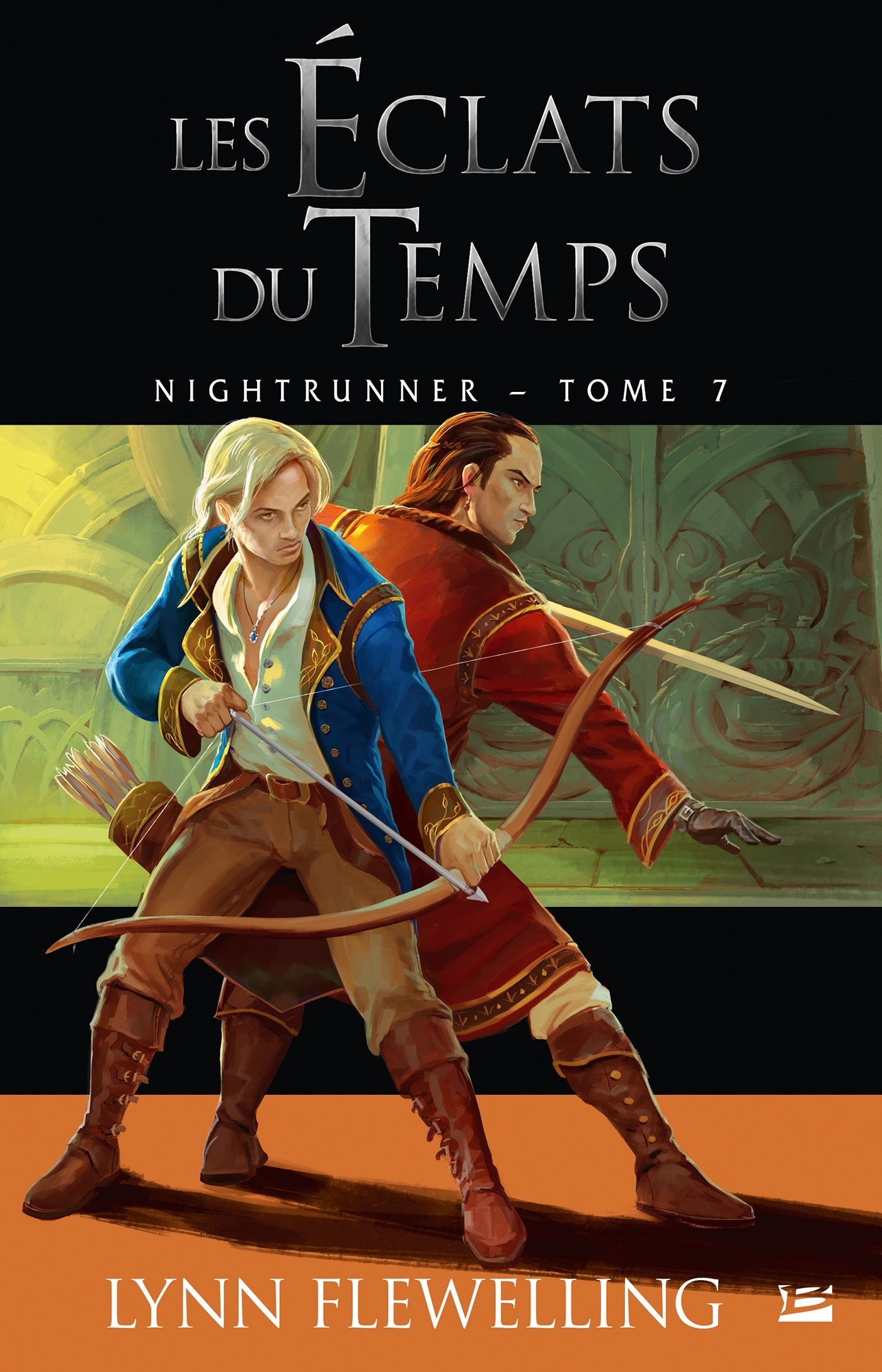 Nightrunner, T7 : Les éclats du temps