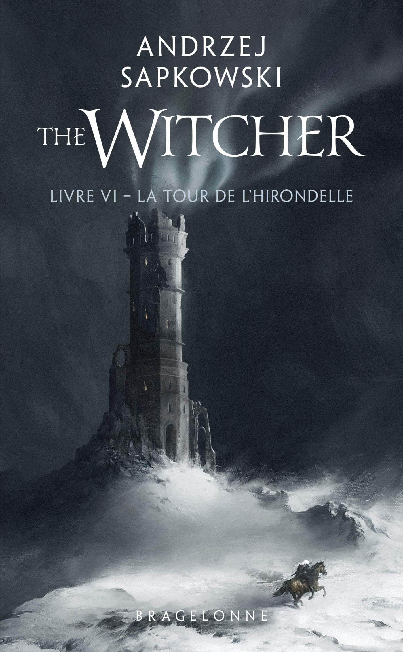 Sorceleur (Witcher) - Poche, T6 : La Tour de l'Hirondelle