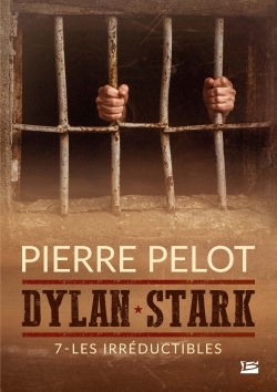 Dylan Stark, T7 : Les Irréductibles