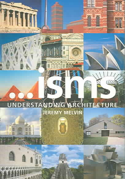 ... isms : Understanding Architecture