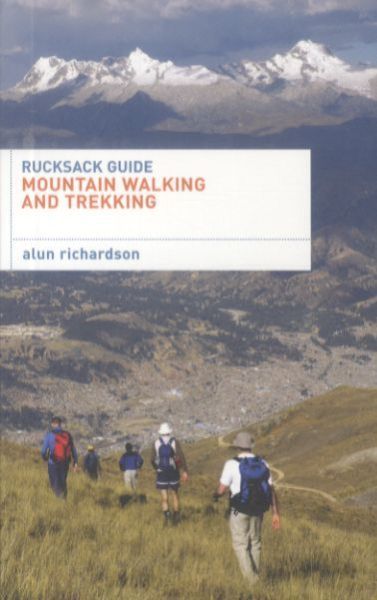 Rucksack Guide: Mountain Walking and Trekking