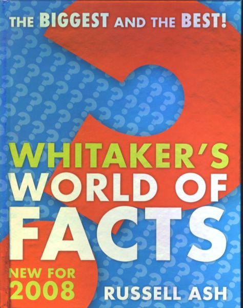 Whitaker's World of Facts 2008