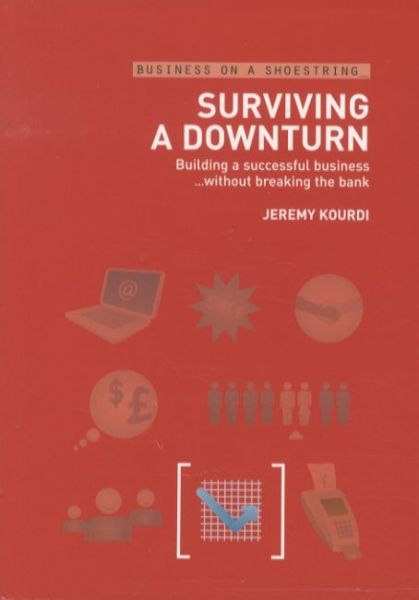 Surviving a Downturn