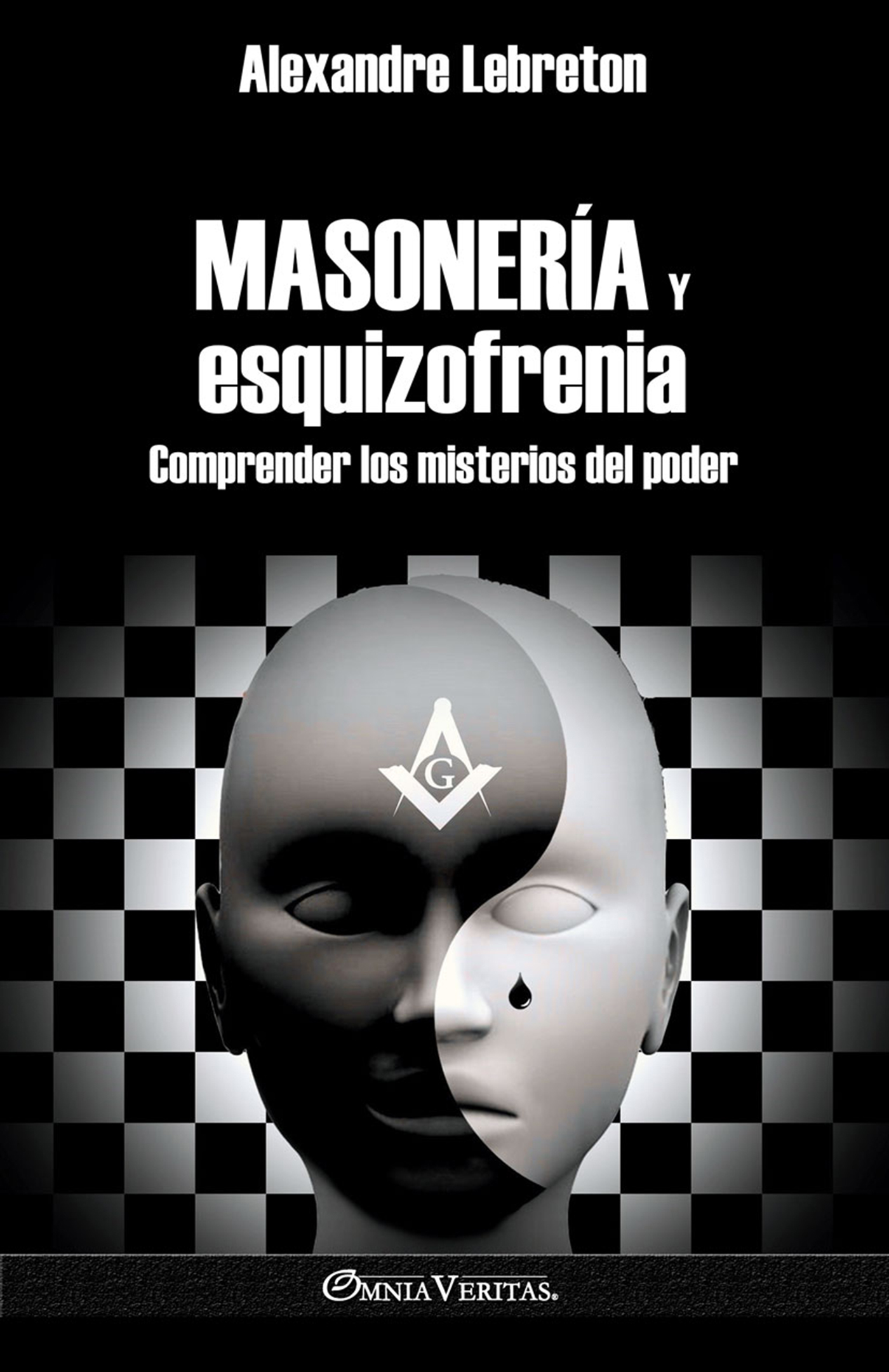 Masonería y esquizofrenia