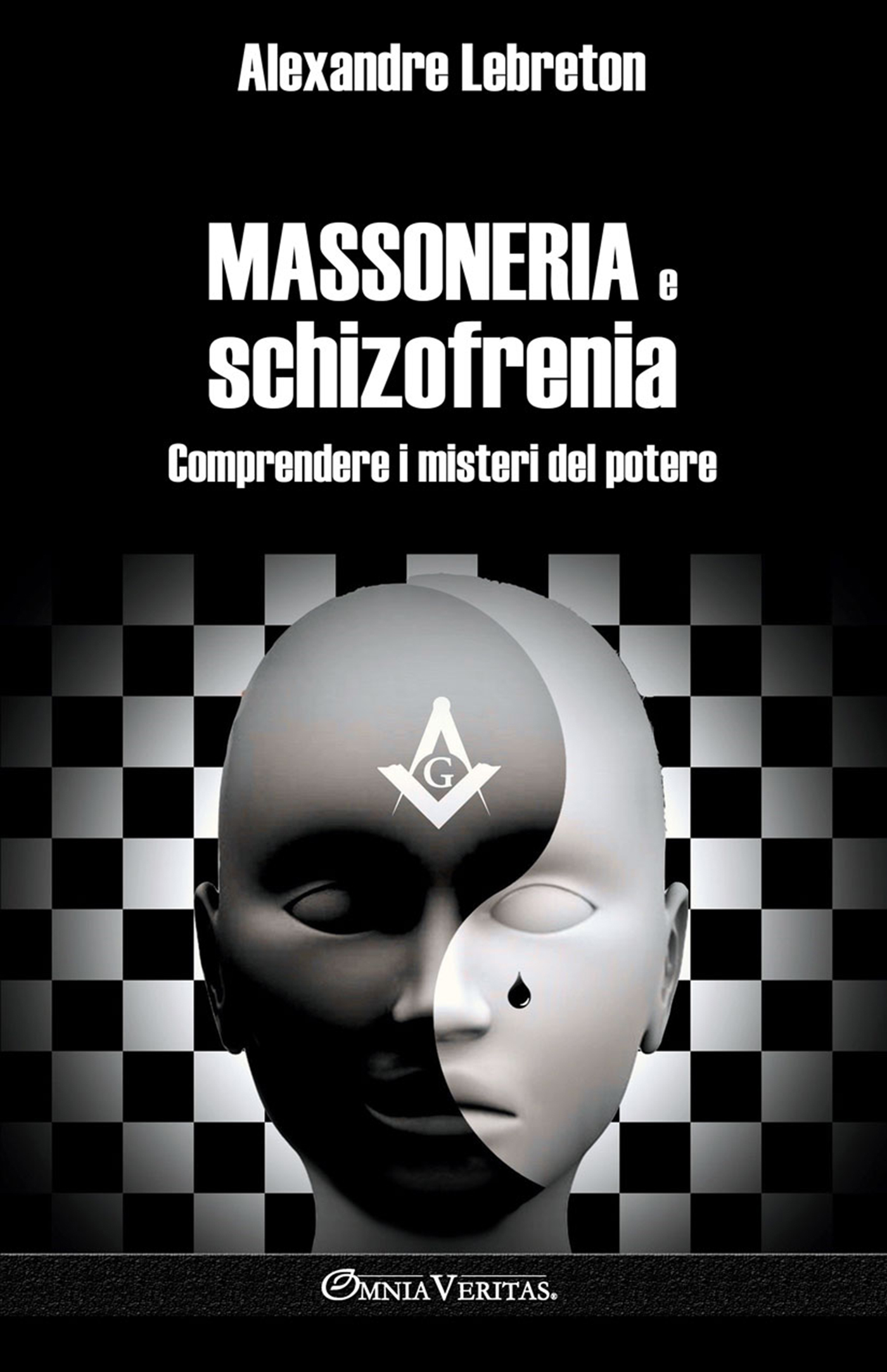 Massoneria e schizofrenia