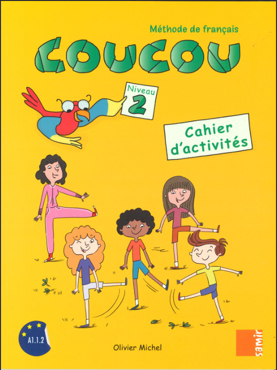 Coucou - Cahier d’activités Niveau 2