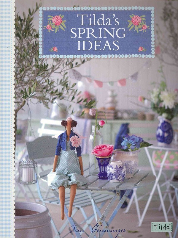 Tilda'S Spring Ideas