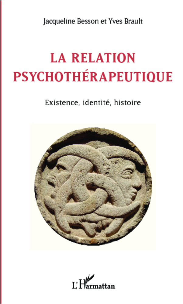 La relation psychothérapeutique