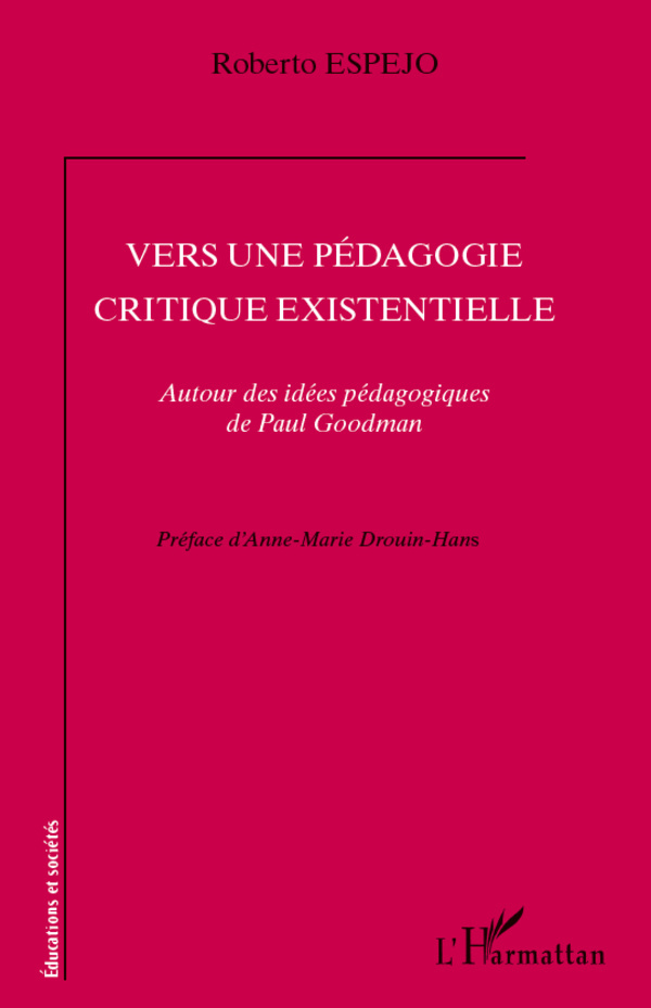 Vers une pédagogie critique existentielle