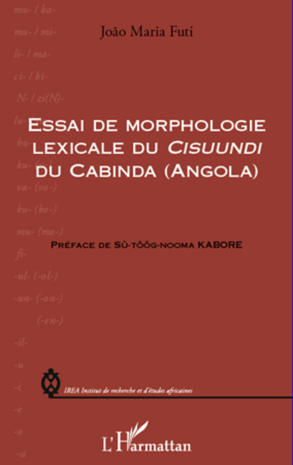 Essai de morphologie lexicale du Cisuundi du Cabinda (Angola)