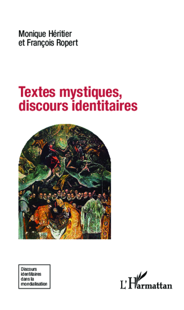 Textes mystiques, discours identitaires