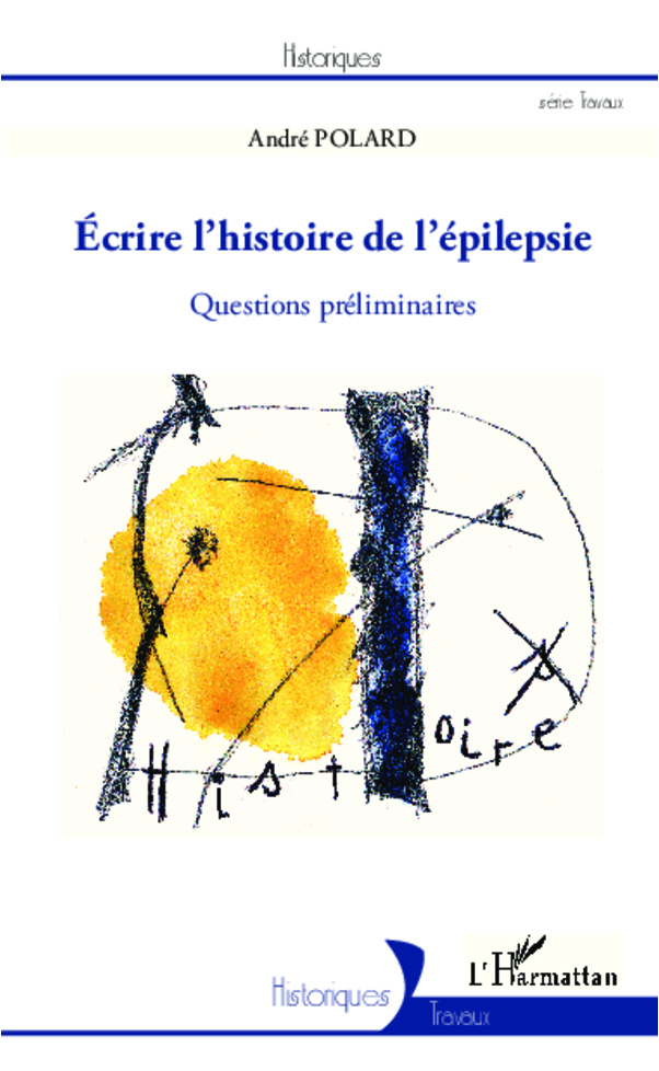 Écrire l'histoire de l'épilepsie