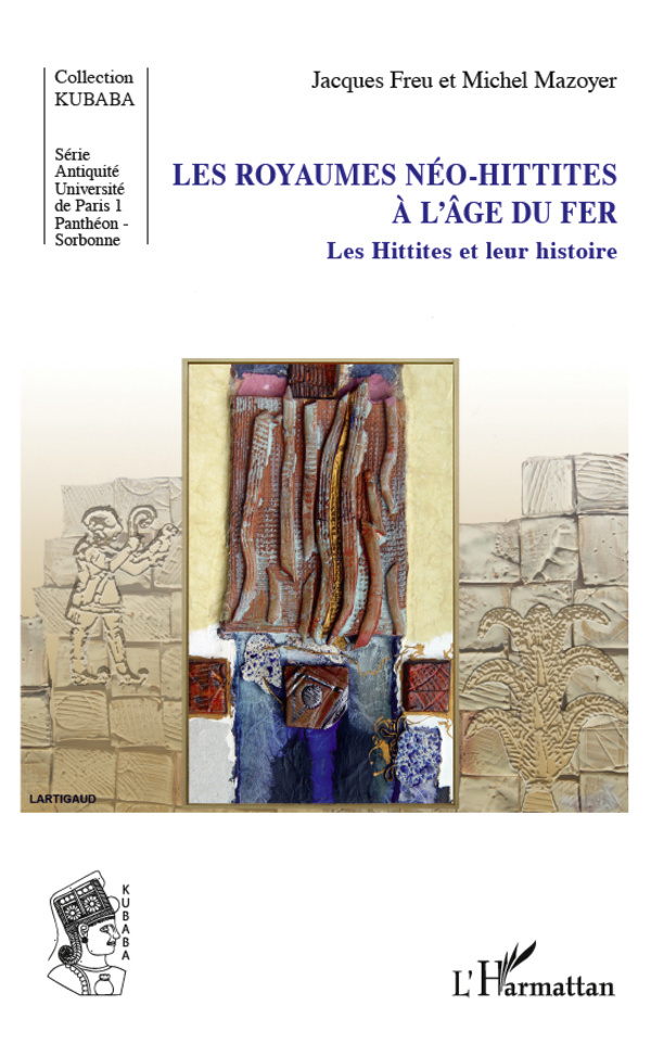 Les royaumes néo-hittites à l'âge du fer
