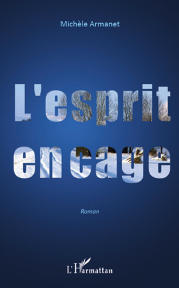 L'esprit en cage