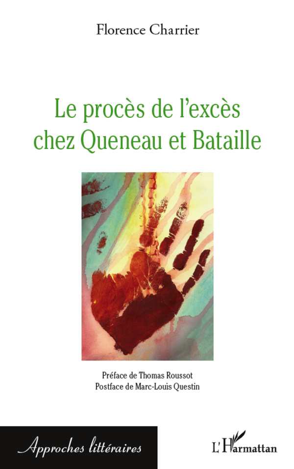 Le procès de l'excès chez Queneau et Bataille