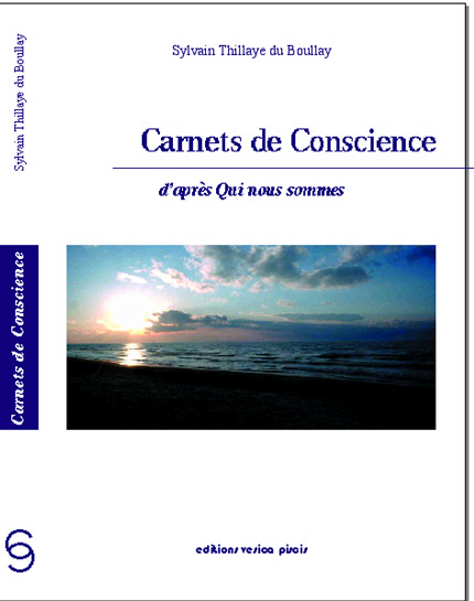 Carnets de Conscience daprès qui nous sommes